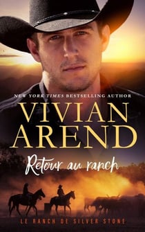 Retour au ranch - Le Ranch de Silver Stone, #2