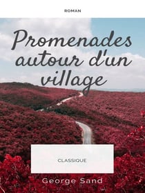Promenades autour d'un village