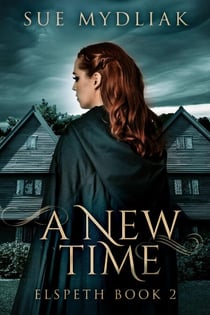 A New Time - Elspeth, #2