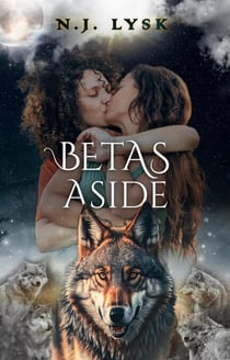 Betas Aside - The Stars of the Pack, #5