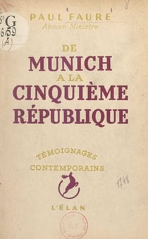 De Munich à la Cinquième République