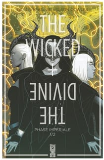 The Wicked + The Divine - Tome 05 - Phase impériale (1ère partie)
