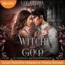 Panthéa la clairvoyante - Les Dieux du temps, tome 2