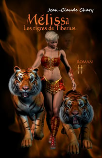 Mélissa - Les tigres de Tiberius