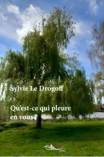Qu'est-ce qui pleure en vous