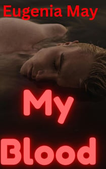 My Blood - I Am Human Too, #2