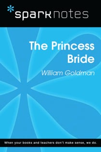 The Princess Bride (SparkNotes Literature Guide)