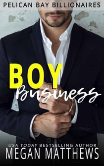 Boy Business - The All American Boy Series, #2