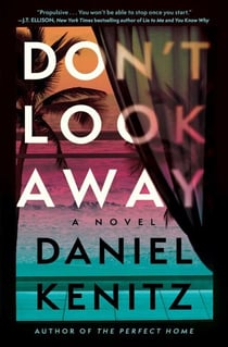 Don't Look Away - A Novel