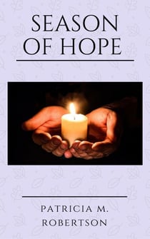 Season of Hope - Seasons of Grace, #1