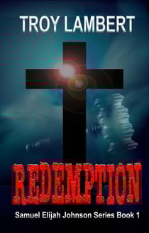 Redemption - Samuel Elijah Johnson, #1