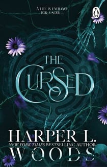 The Cursed - The instant New York Times bestselling dark academia romantasy sensation