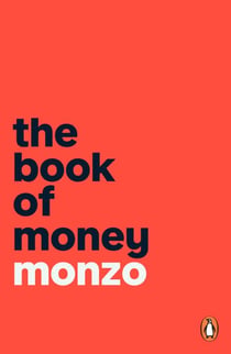 The Book of Money - How to feel good (or better) about your finances