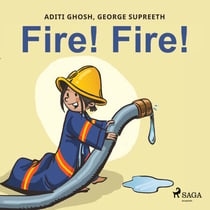 Fire! Fire!
