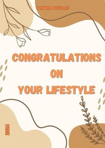 Congratulations  on  your lifestyle