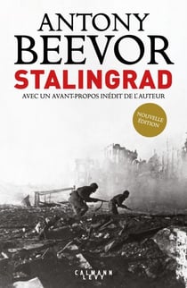 Stalingrad - Avec un avant-propos inédit de l'auteur