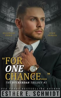 For One Chance (The Ryckerdan Trilogy #1) - The Ryckerdan Trilogy, #1