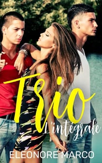 Trio : l'intégrale - Trio