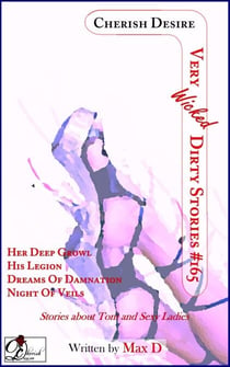 Very Wicked Dirty Stories #165 - Very Dirty Stories, #165