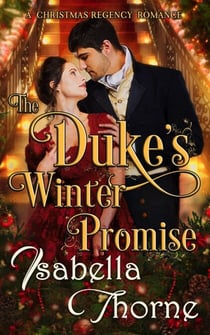 The Duke's Winter Promise - Ladies of the North