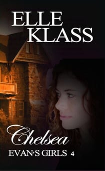 Chelsea - Evan's Girls, #4