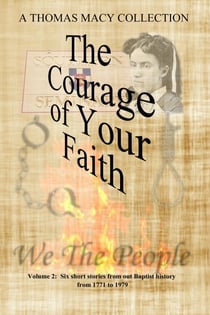 The Courage of Your Faith, Volume 2 - Courage of Your Faith, #2