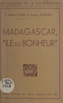 Madagascar, "île du bonheur"