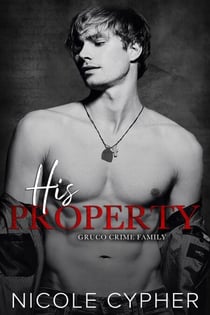 His Property - Gruco Crime Family