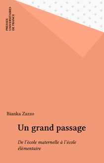 Un grand passage - De l'école maternelle à l'école élémentaire