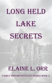 Long Held Lake Secrets