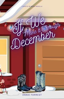 If We Make It Through December - Boots in Berks