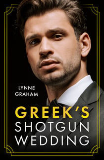 Greek's Shotgun Wedding