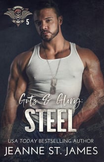 Guts & Glory: Steel - In the Shadows Security, #5