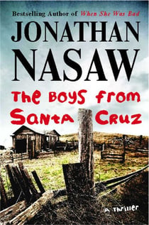 The Boys from Santa Cruz - A Thriller