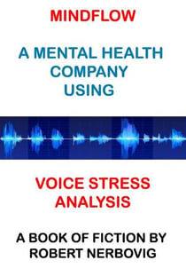 MindFlow - A Mental Health Company Using Voice Stress Analysis