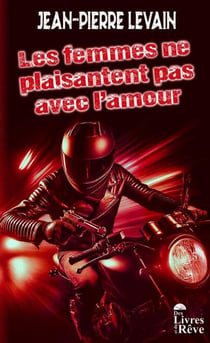 Les femmes ne plaisantent pas avec l'amour