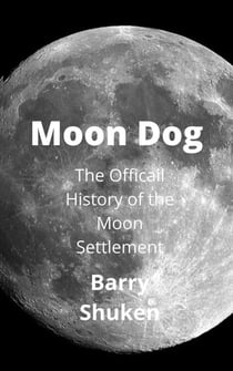 Moon Dog - Space Life Series