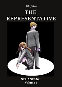 The Representative - Neuanfang Volume 1