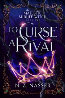 To Curse a Rival - Majestic Midlife Witch, #2
