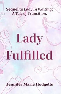 Lady Fulfilled