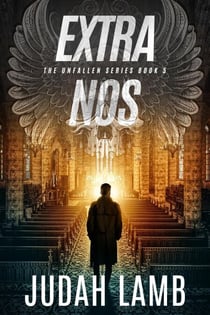 Extra Nos - The Unfallen Series, #5