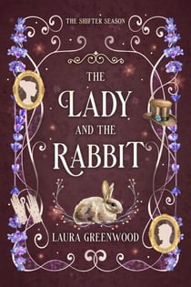 The Lady and the Rabbit - The Shifter Season, #1.5