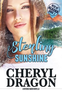 Sterling Sunshine - Men of Alaska, #2