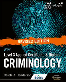 WJEC Level 3 Applied Certificate & Diploma Criminology: Revised Edition