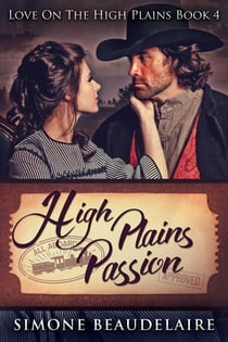 High Plains Passion - Love On The High Plains, #4