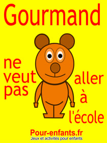 Gourmand ne veut pas aller à l'école - Pièce de théâtre pour enfants. C'est la rentrée des classes et Gourmand le petit ours ne veut pas aller à l'école.