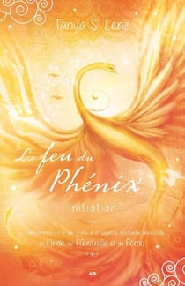 Le feu du Phénix - Initiation