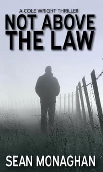 Not Above The Law - Cole Wright, #7