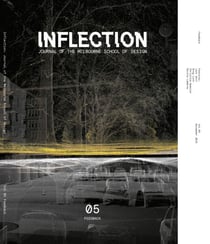 Inflection 05: Feedback - Journal of the Melbourne School of Design