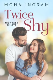 Twice Shy - The Power of Love, #1